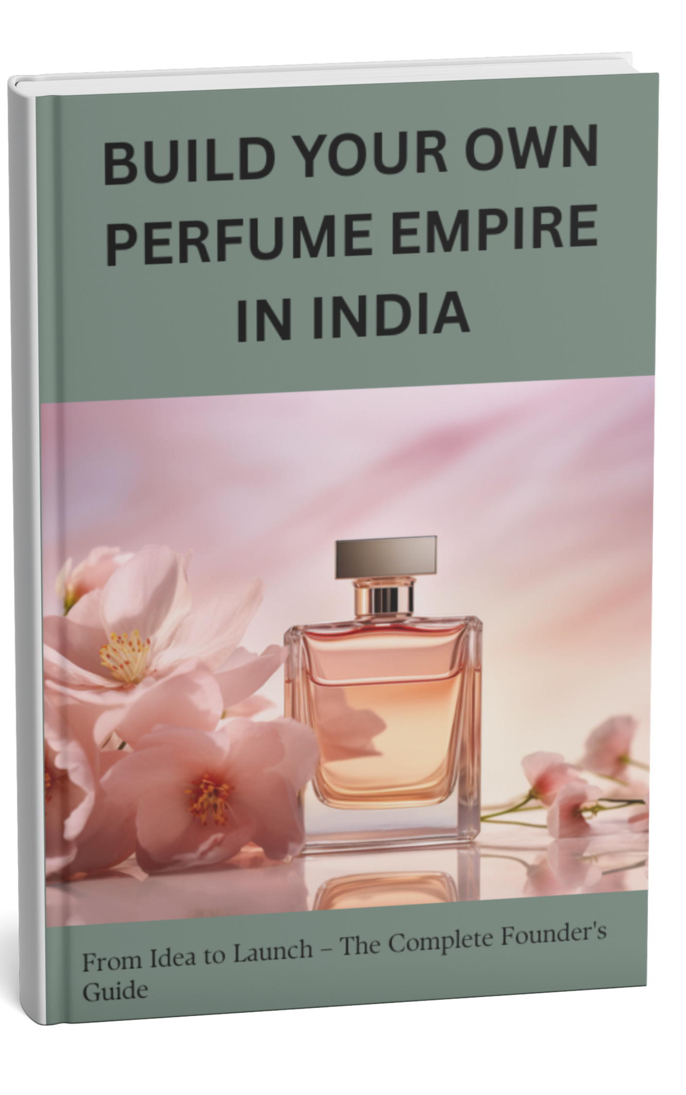 Build Your Own Perfume Empire In India