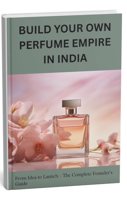 Build Your Own Perfume Empire In India